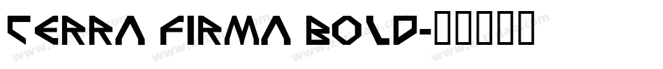 Terra Firma Bold字体转换